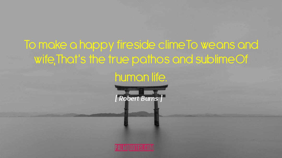 Fireside quotes by Robert Burns