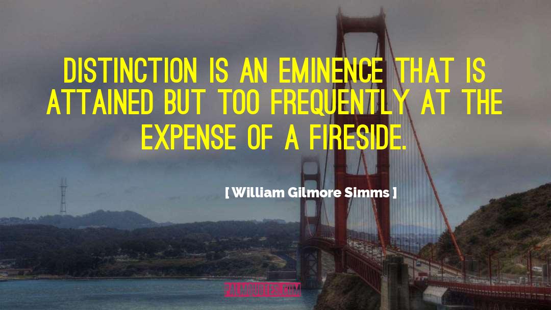 Fireside quotes by William Gilmore Simms