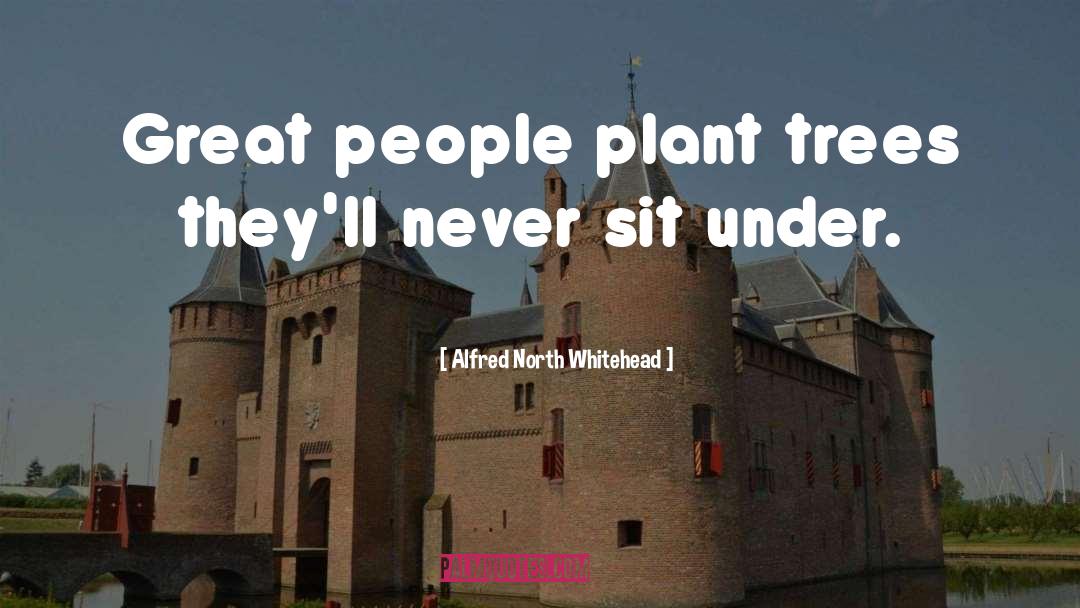 Fireweed Plant quotes by Alfred North Whitehead