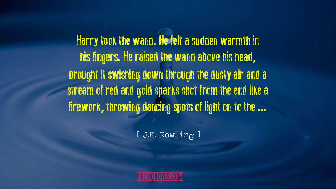 Firework quotes by J.K. Rowling