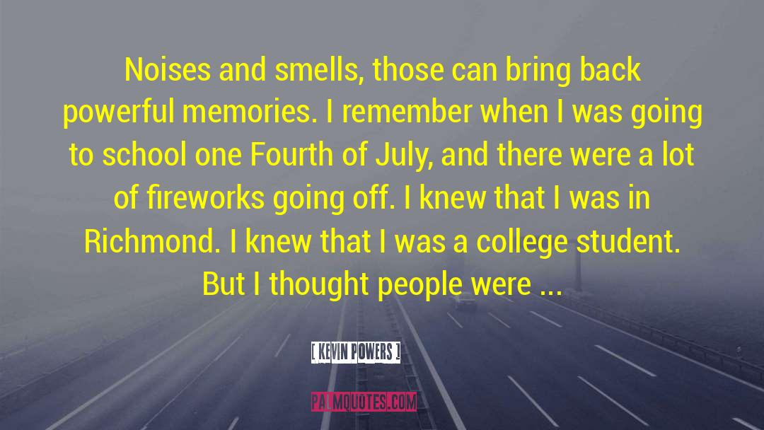 Fireworks quotes by Kevin Powers