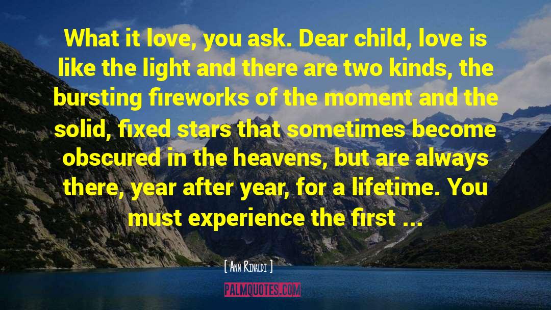 Fireworks quotes by Ann Rinaldi