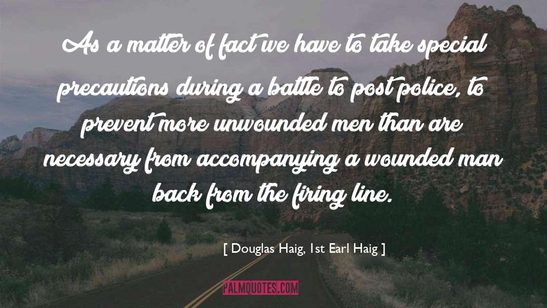 Firing quotes by Douglas Haig, 1st Earl Haig