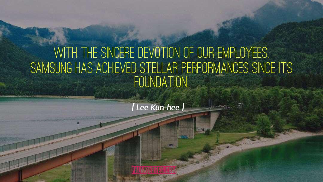 Firm Foundation quotes by Lee Kun-hee