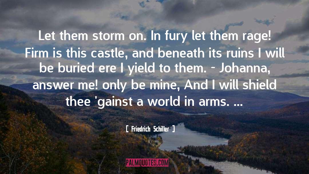 Firm quotes by Friedrich Schiller