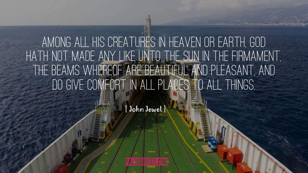 Firmament quotes by John Jewel