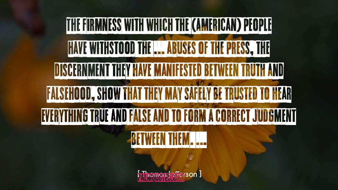 Firmness quotes by Thomas Jefferson