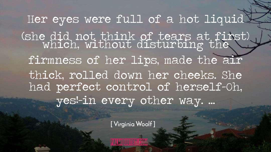 Firmness quotes by Virginia Woolf