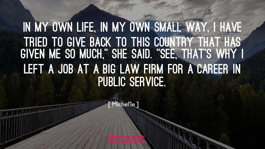 Firms quotes by Michel'le