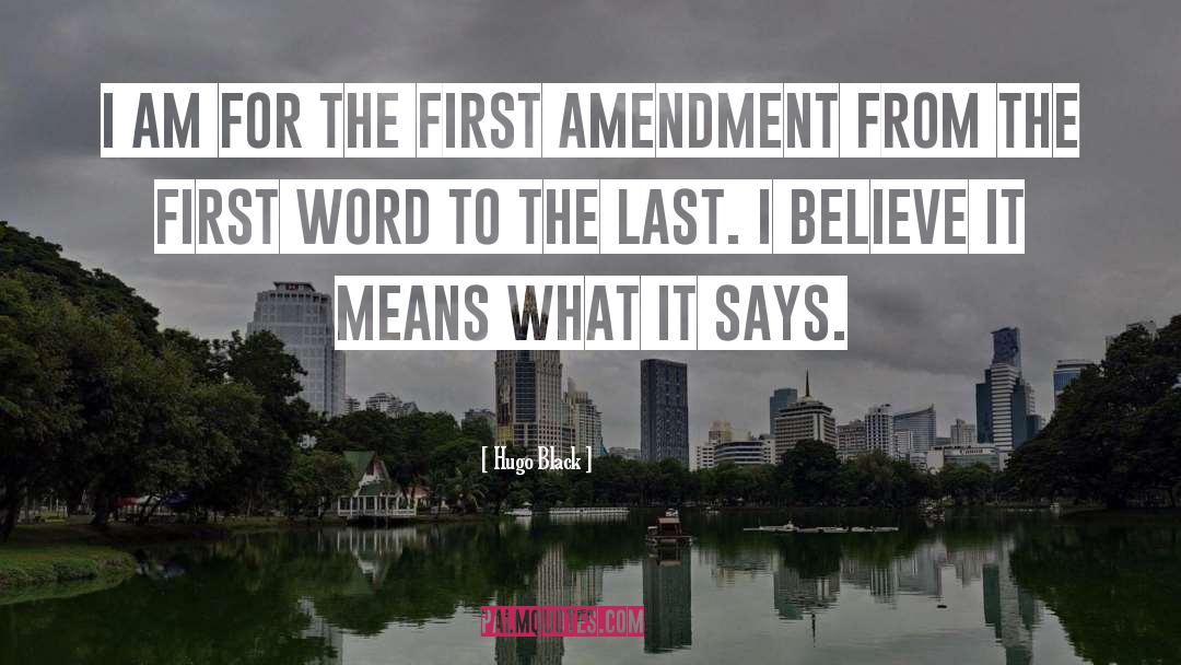 First Amendment quotes by Hugo Black