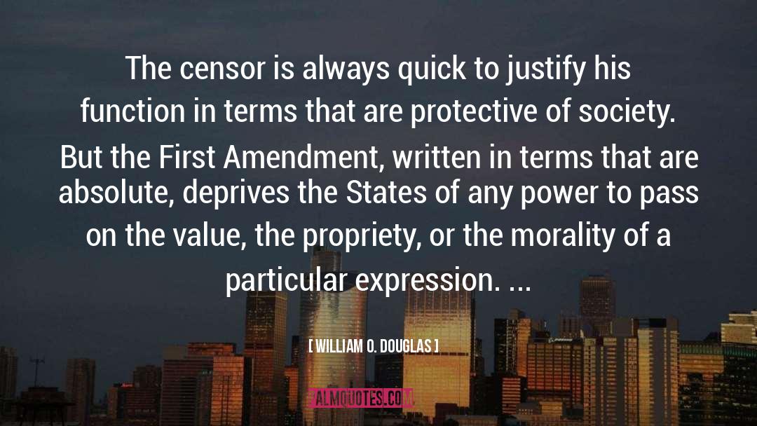 First Amendment Rights quotes by William O. Douglas