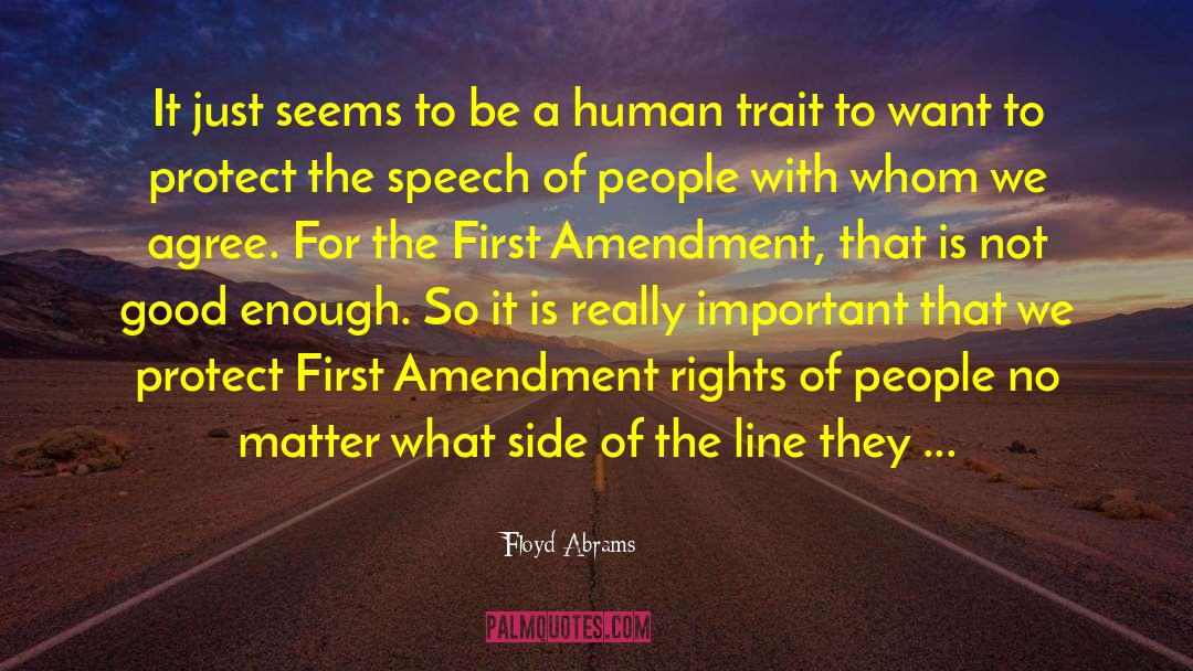 First Amendment Rights quotes by Floyd Abrams