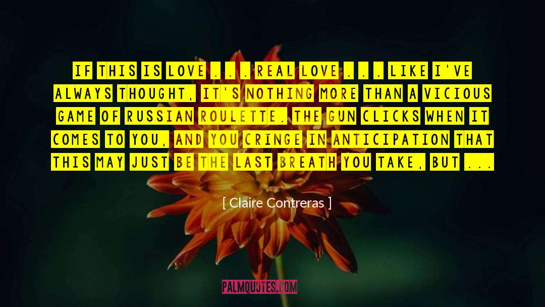 First And Last Love quotes by Claire Contreras
