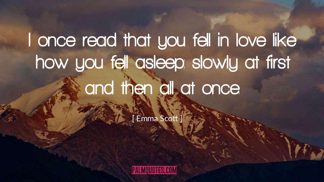 First And Then quotes by Emma Scott