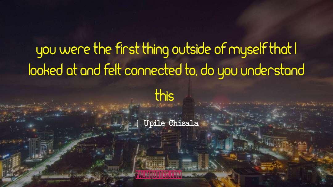 First Attempt quotes by Upile Chisala