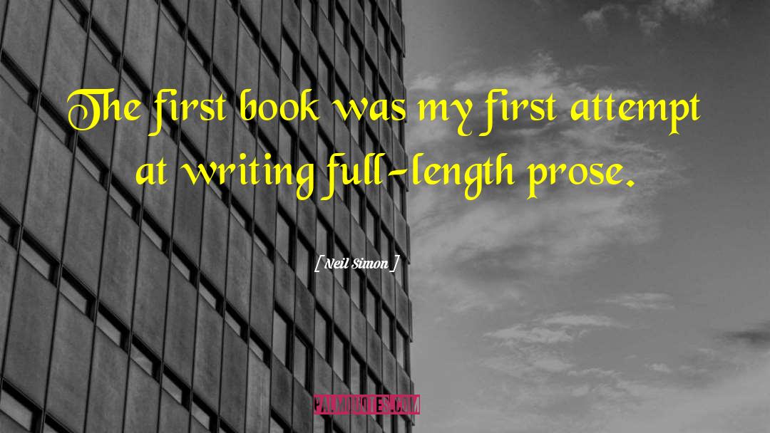 First Attempt quotes by Neil Simon