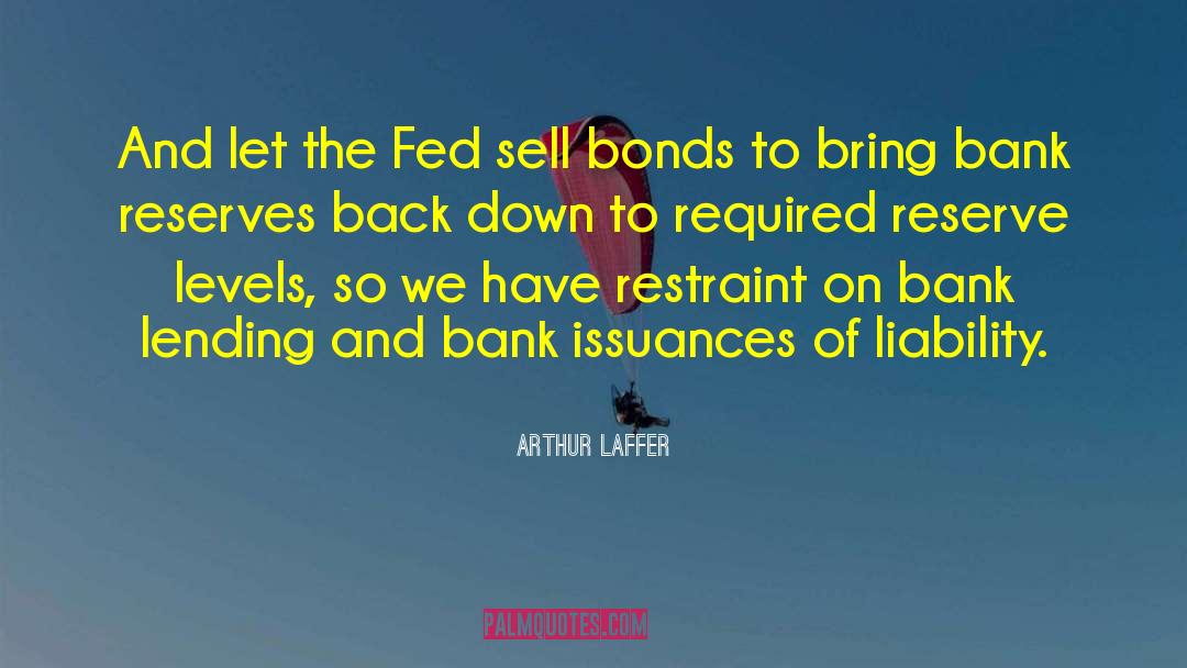 First Bank Middlebury quotes by Arthur Laffer