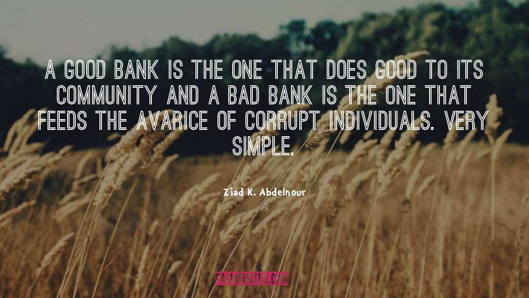 First Bank Middlebury quotes by Ziad K. Abdelnour