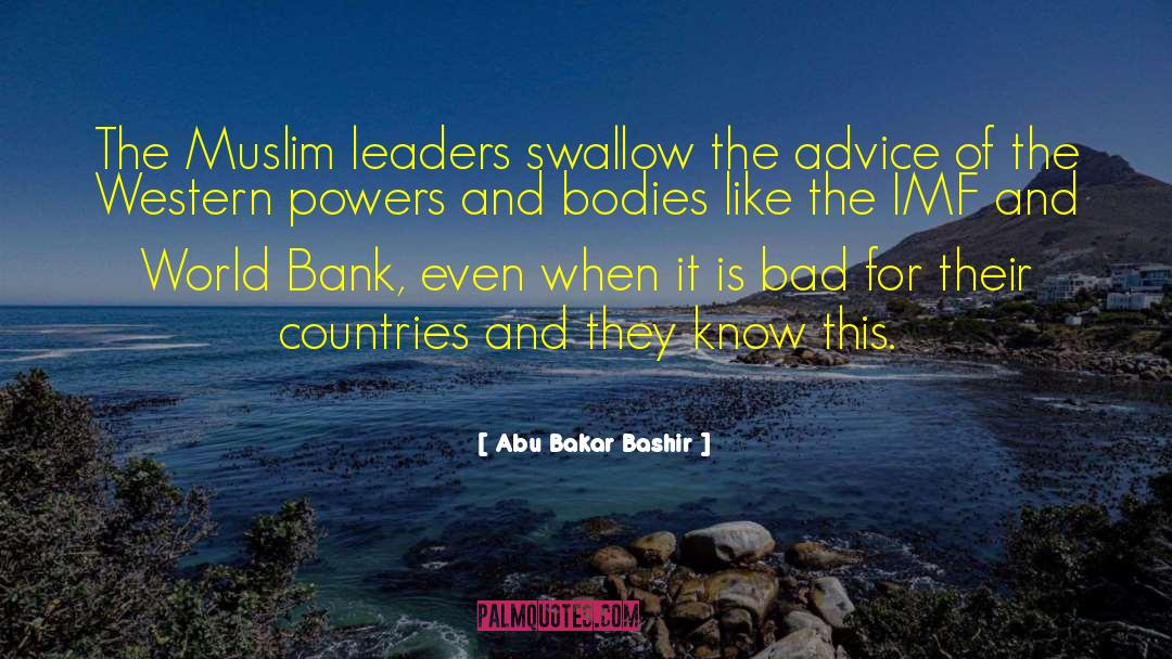 First Bank Middlebury quotes by Abu Bakar Bashir