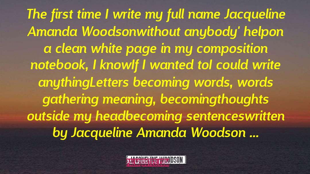First Birthday quotes by Jacqueline Woodson
