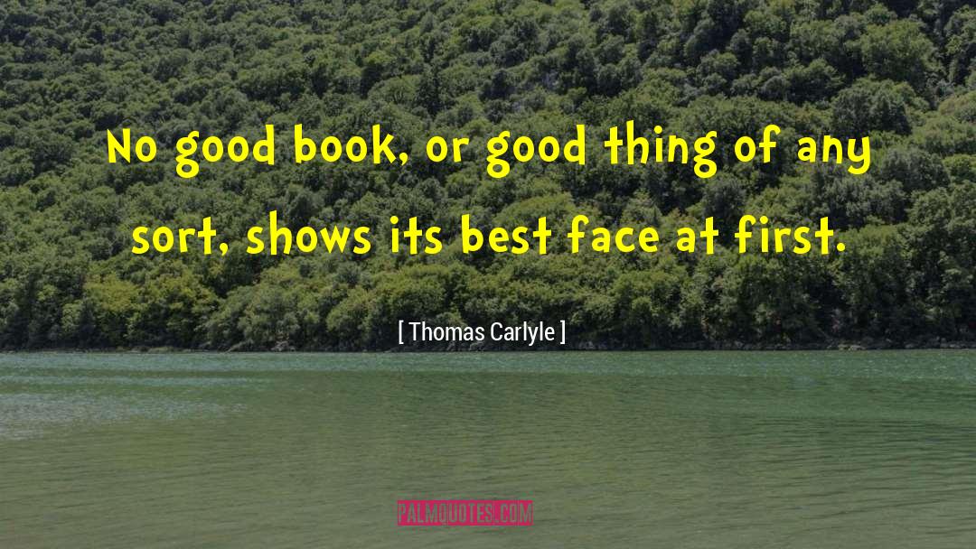First Book quotes by Thomas Carlyle
