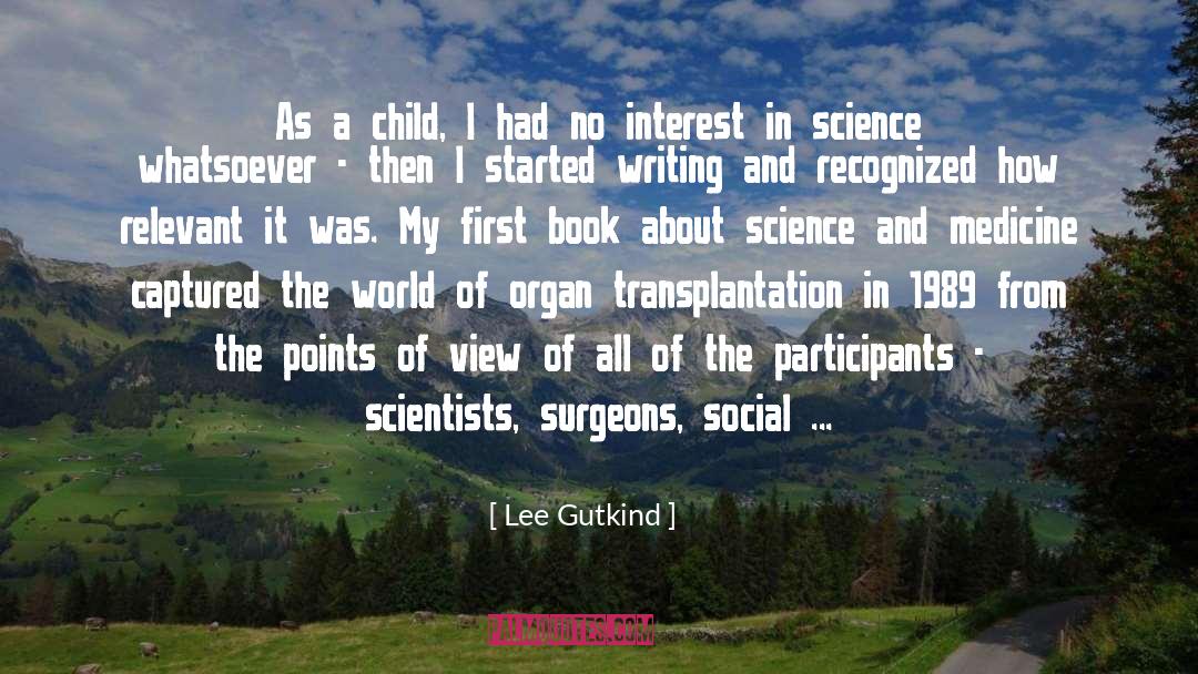 First Book quotes by Lee Gutkind