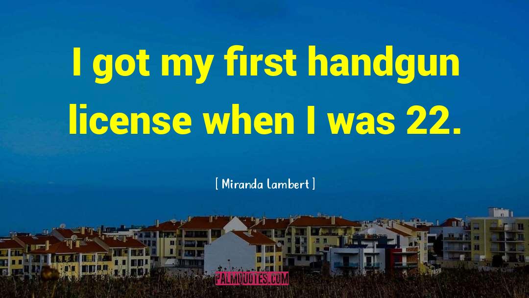 First Boyfriend quotes by Miranda Lambert