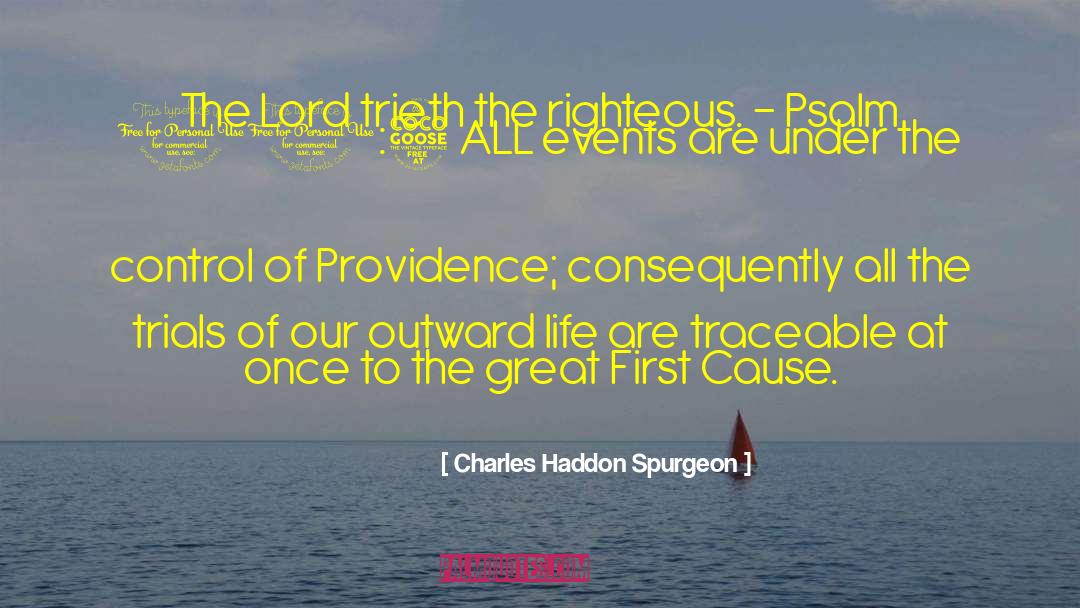 First Cause quotes by Charles Haddon Spurgeon