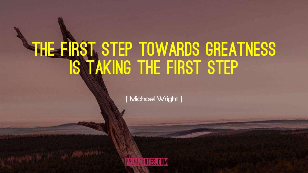 First Causes quotes by Michael Wright