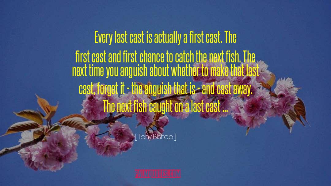 First Chance quotes by Tony Bishop