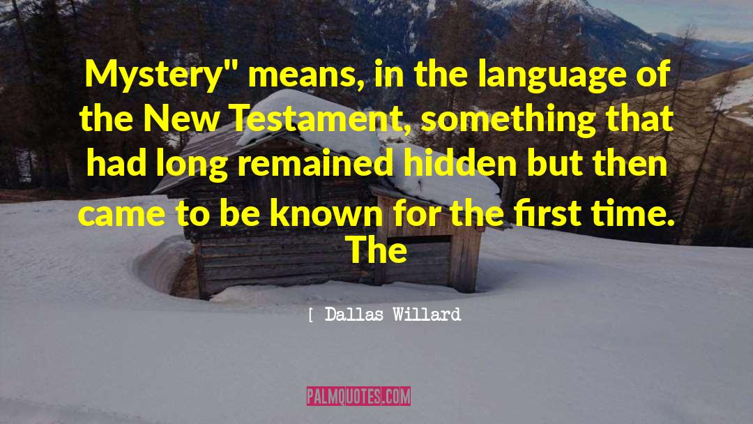 First Chance quotes by Dallas Willard