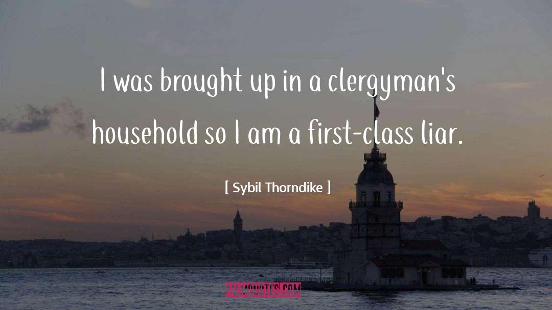 First Class quotes by Sybil Thorndike