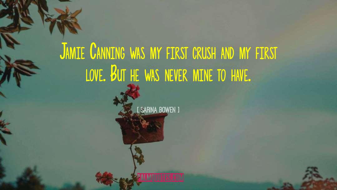 First Crush quotes by Sarina Bowen