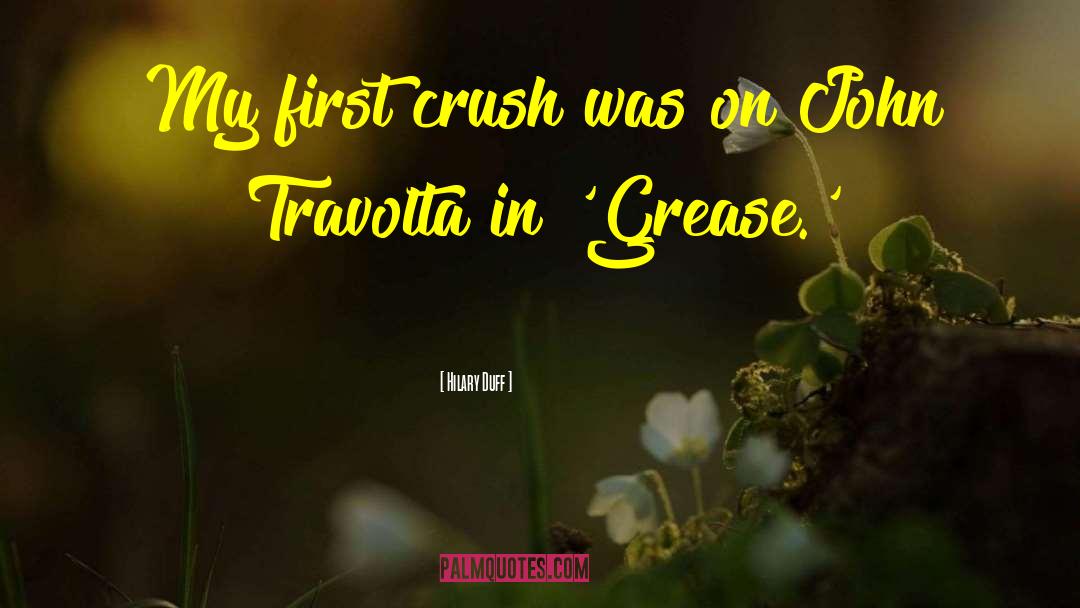 First Crush quotes by Hilary Duff