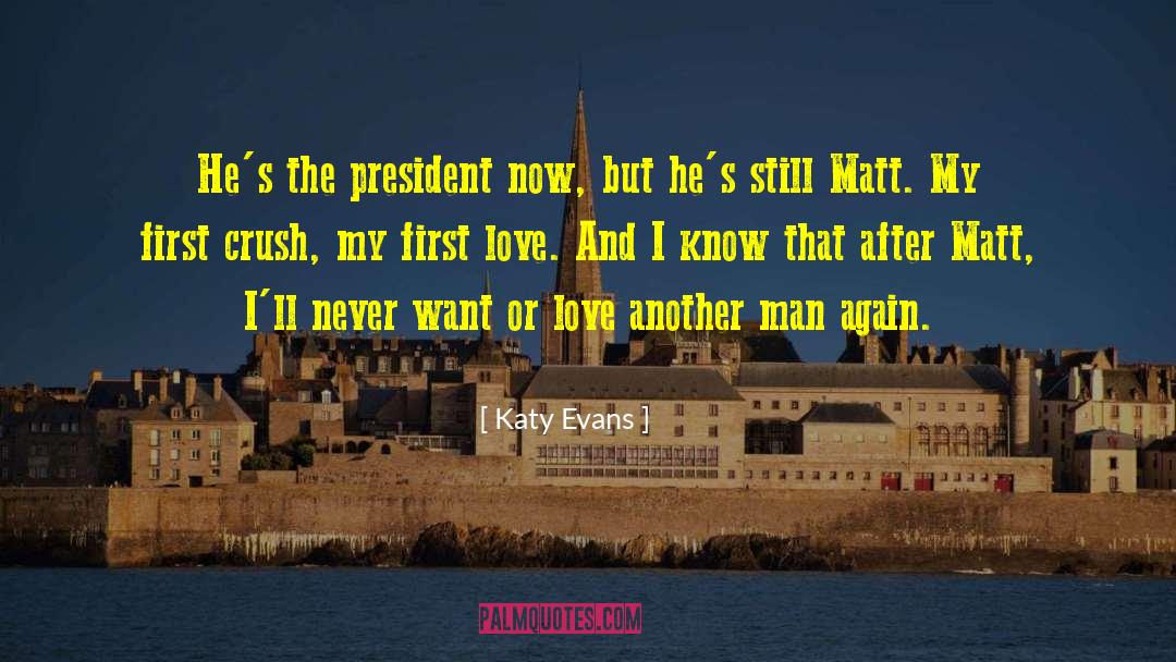 First Crush quotes by Katy Evans
