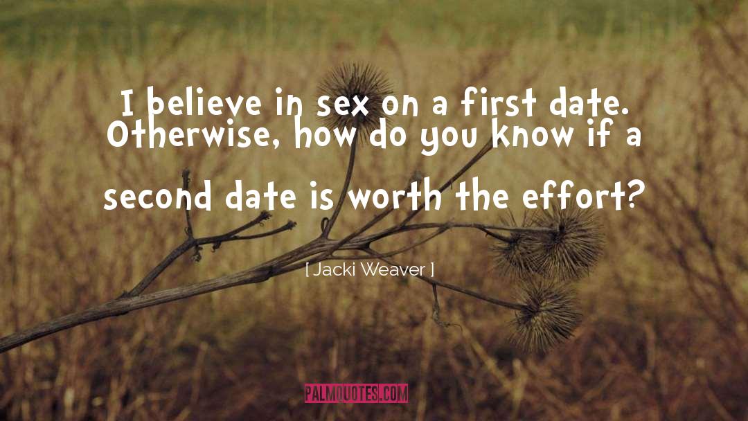 First Date quotes by Jacki Weaver