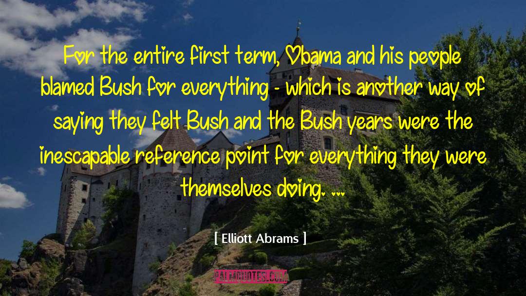 First Dates quotes by Elliott Abrams