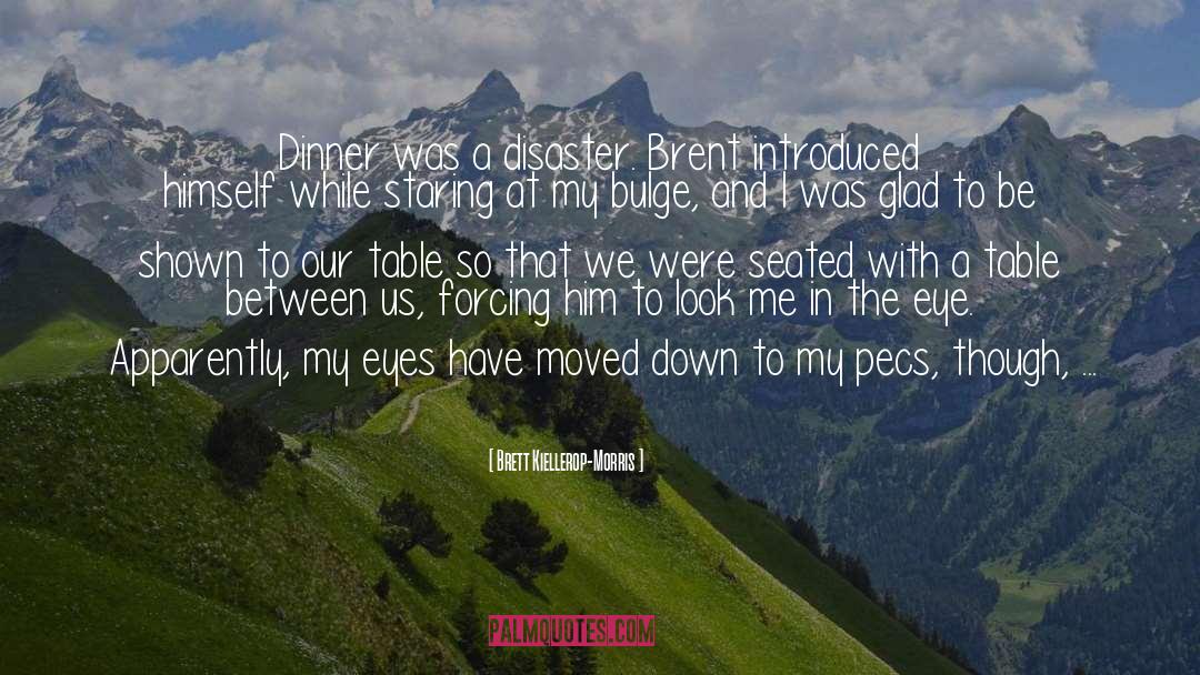 First Dates quotes by Brett Kiellerop-Morris