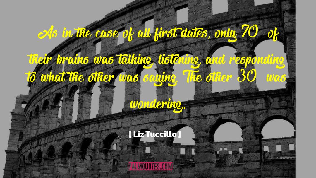 First Dates quotes by Liz Tuccillo