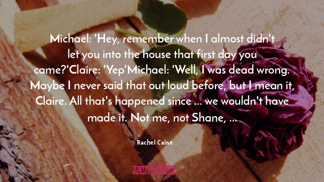 First Day quotes by Rachel Caine