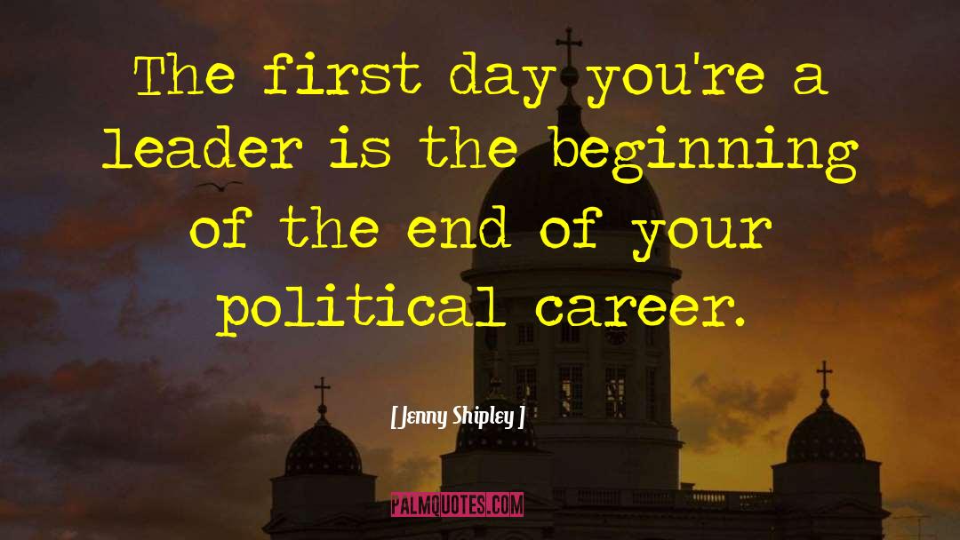 First Day quotes by Jenny Shipley