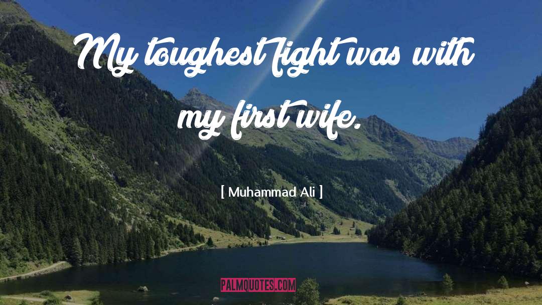 First Diwali With Wife quotes by Muhammad Ali