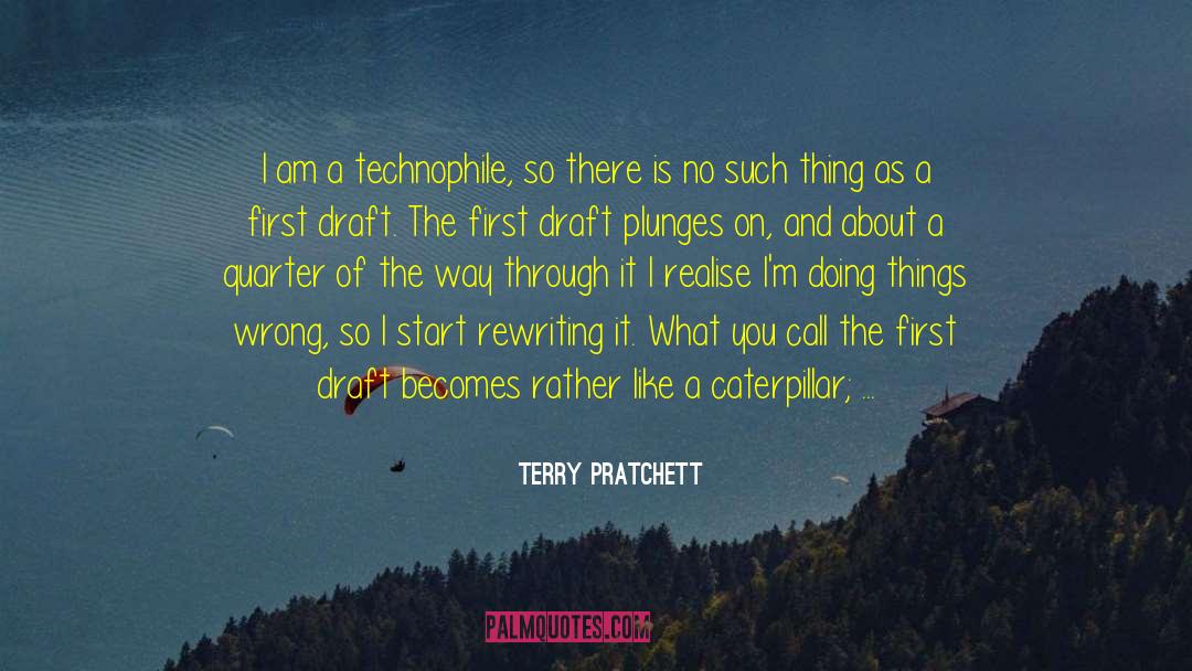 First Draft quotes by Terry Pratchett