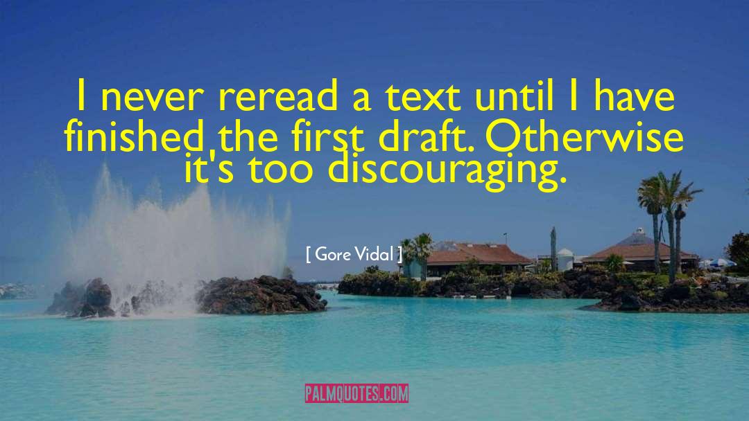 First Draft quotes by Gore Vidal