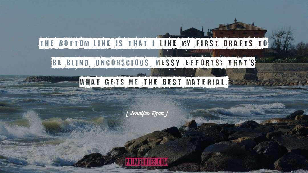 First Drafts quotes by Jennifer Egan