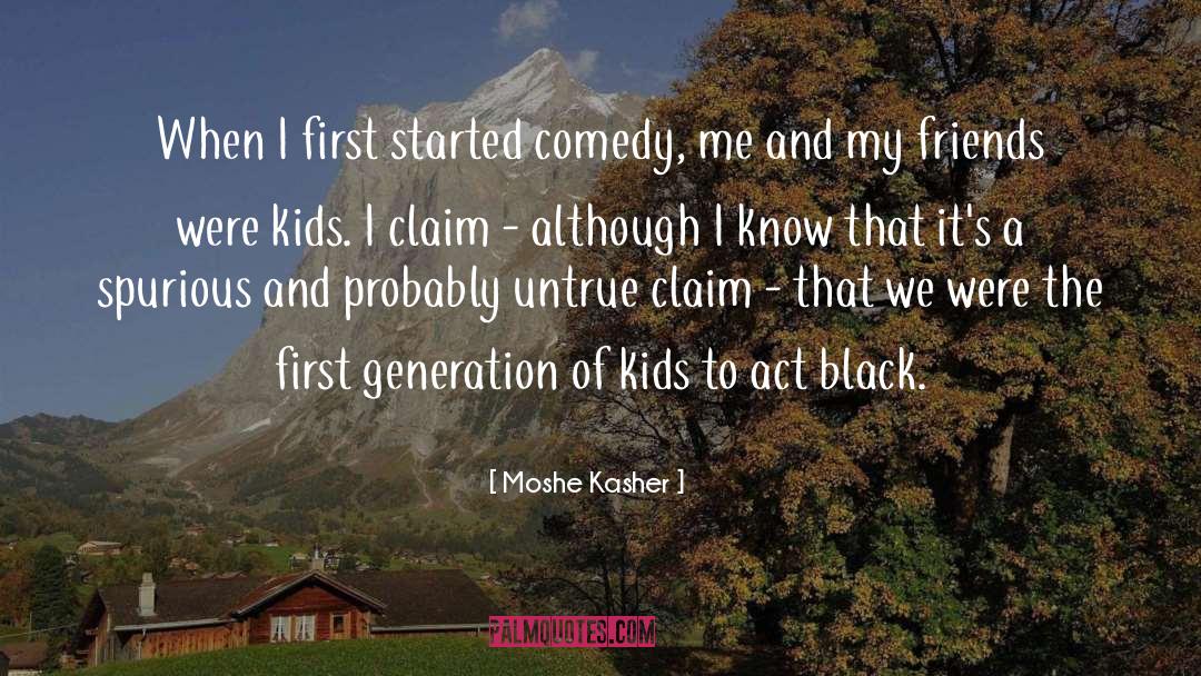 First Generation quotes by Moshe Kasher