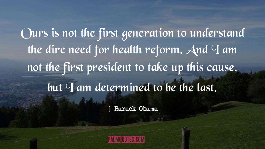 First Generation quotes by Barack Obama