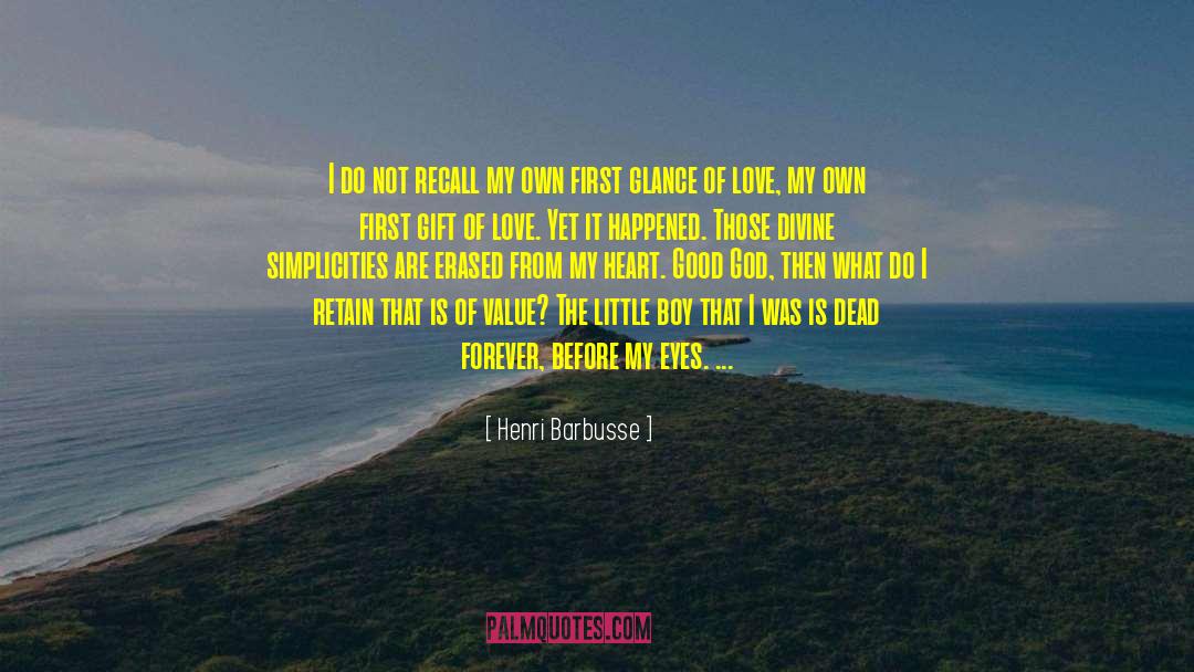 First Glance quotes by Henri Barbusse