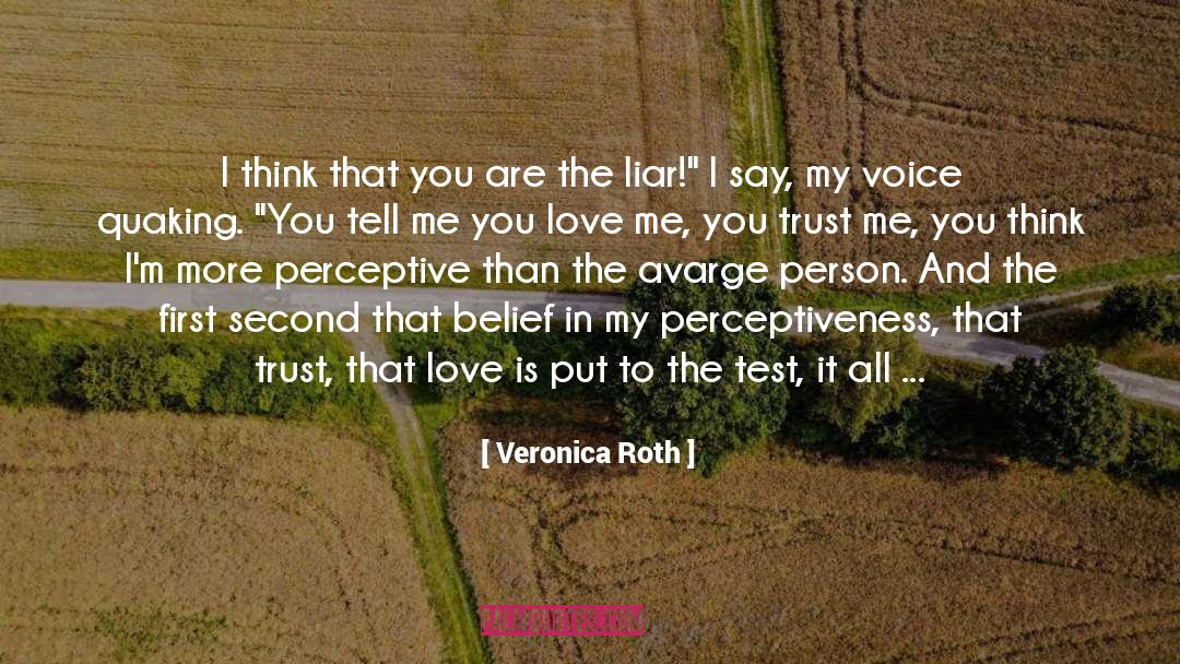 First Hand Experience quotes by Veronica Roth