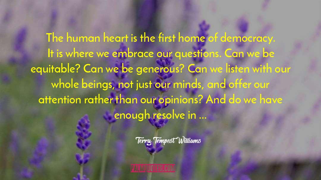First Home quotes by Terry Tempest Williams